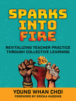 cover image of Sparks Into Fire